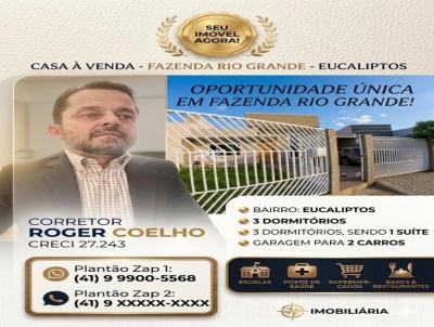 Casa para Venda, em Fazenda Rio Grande, bairro Eucaliptos, 3 dormit�rios, 2 banheiros, 1 su�te, 2 vagas
